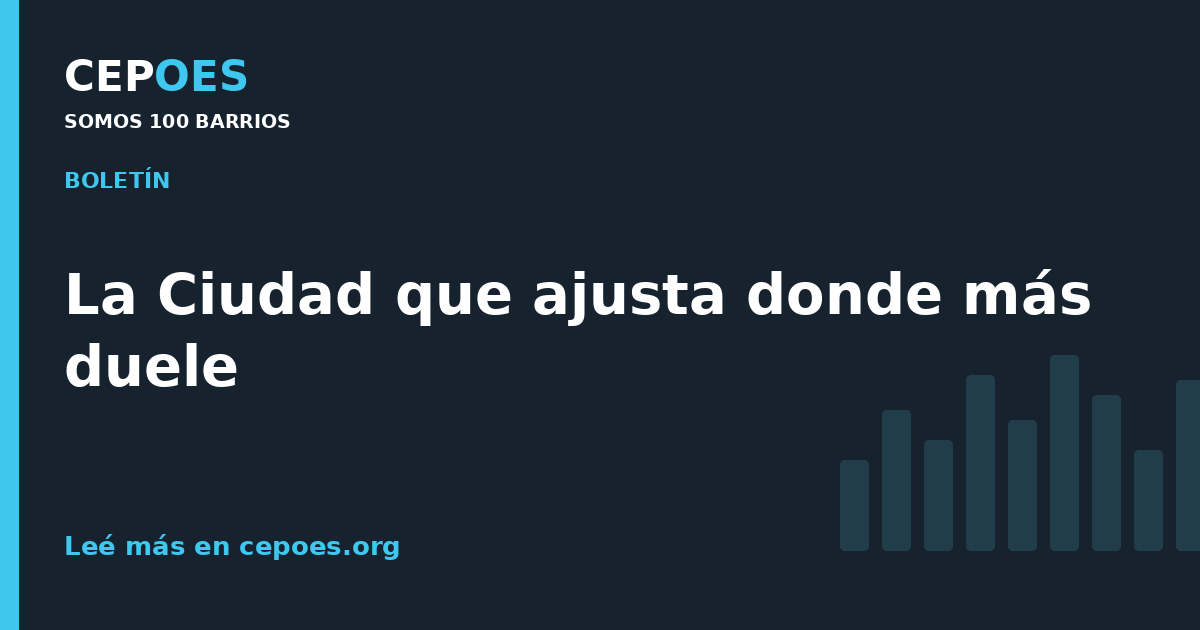 La Ciudad que ajusta donde más duele