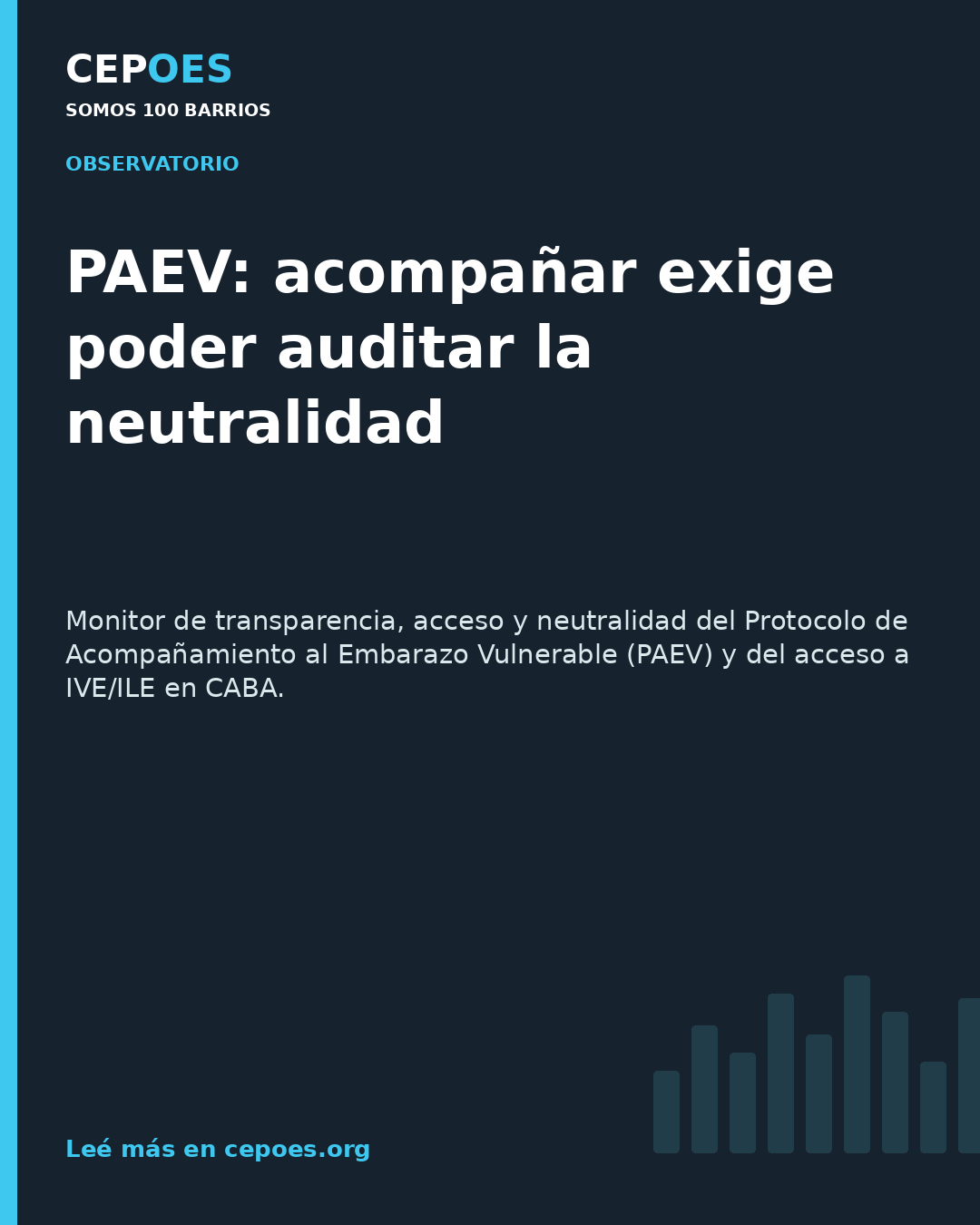 PAEV: acompañar exige poder auditar la neutralidad