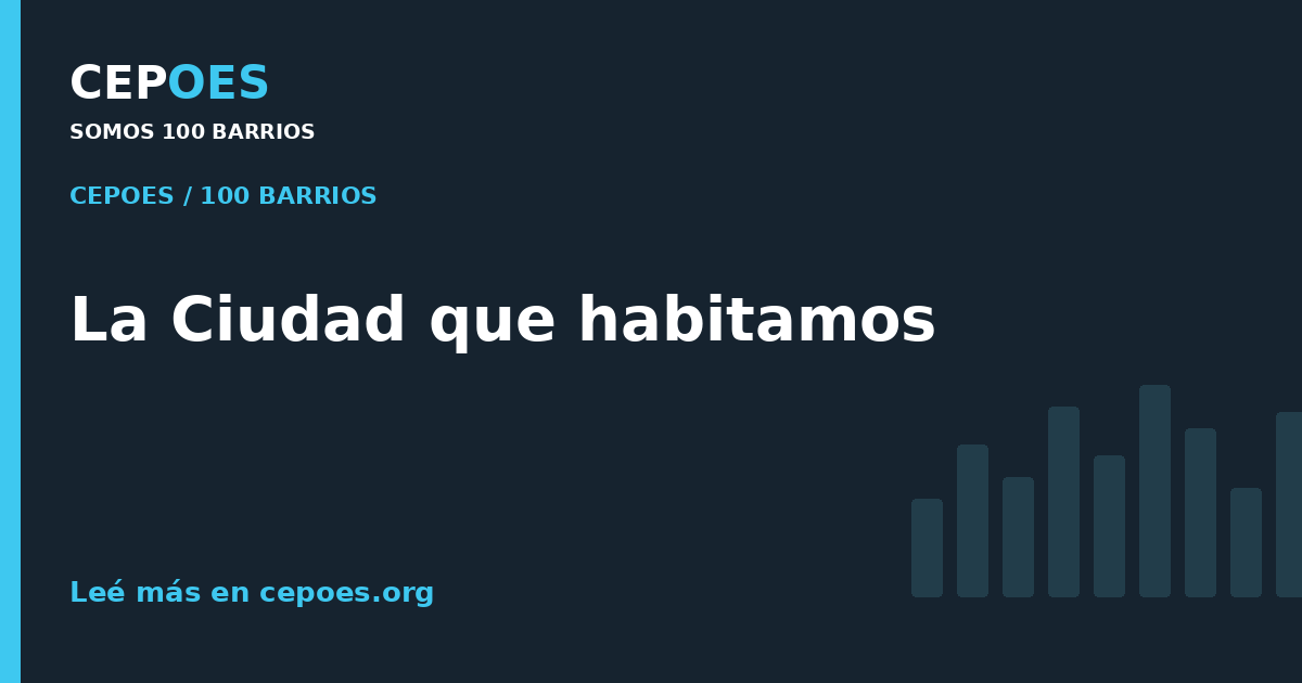 La Ciudad que habitamos